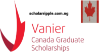 Vanier Canada Graduate Scholarships (Vanier CGS) 2025