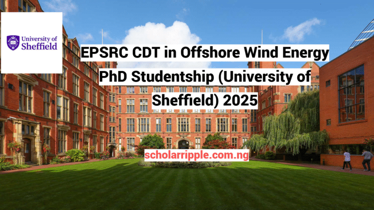 EPSRC CDT in Offshore Wind Energy PhD Studentship (University of Sheffield) 2025