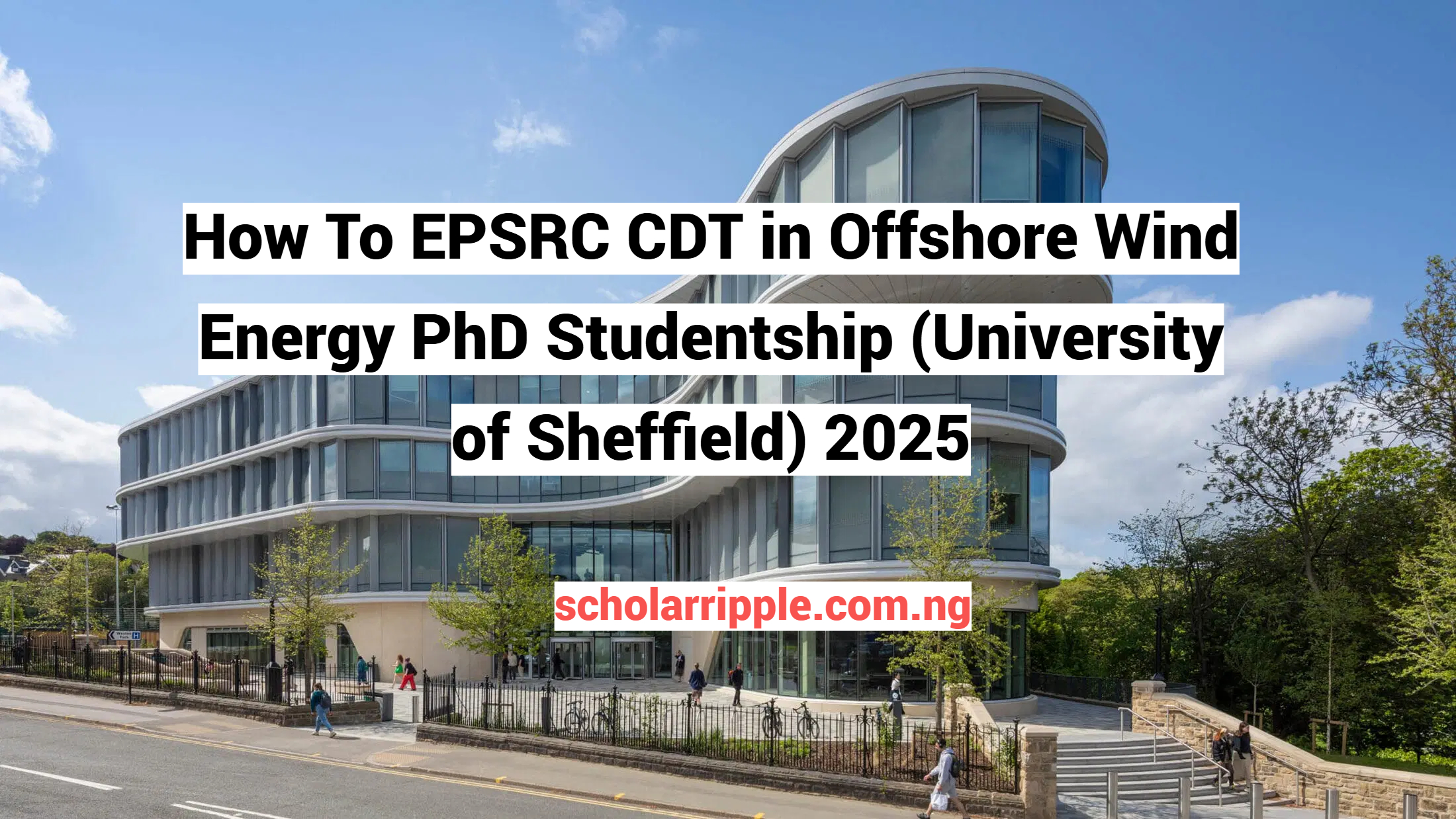 How To EPSRC CDT in Offshore Wind Energy PhD Studentship (University of Sheffield) 2025