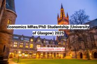 Economics MRes/PhD Studentship (University of Glasgow) 2025