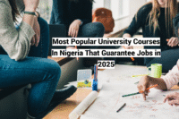 Most Popular University Courses In Nigeria That Guarantee Jobs in 2025